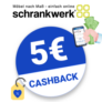 5€ Schrankwerk Cashback
