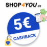 5€ Shop4You Cashback