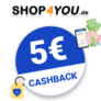 5€ Shop4You Cashback
