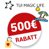 500€ TUI Magic Life Gutschein