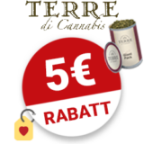 5€ Terre di Cannabis Gutschein
