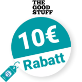 10€ The Goodstuff Rabatt – Empfehlung