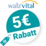 5€ Walzvital Rabatt – Newsletter