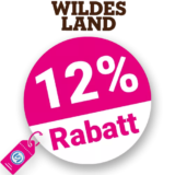 12% Wildes Land Gutschein – Neukunden