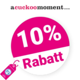 10% A cuckoo moment Gutschein – Auf Uhren