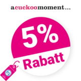 5% A cuckoo moment Gutschein – Sale