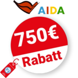750€ AIDA Rabatt – Frühbucher-Plus Ermäßigung