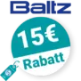 15€ Baltz Rabatt – Newsletter