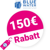 150€ Blue Water Gutschein – Osmoseanlage