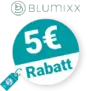5€ BLUMIXX Rabatt – Newsletter