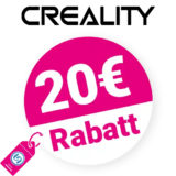 20€ Creality Gutschein – AUF ALLES