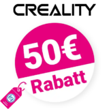 50€ Creality Gutschein – AUF ALLES