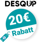 20€ DESQUP Rabatt – Newsletter