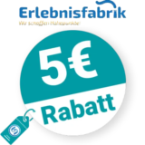 5€ Erlebnisfabrik Rabatt – Newsletter