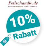 10% Fetischaudio Rabatt – AUF ALLES