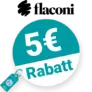 5€ flaconi Rabatt – Newsletter