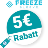 5€ Freeze Sleeve Rabatt – Newsletter