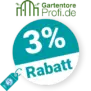 3% Gartentore Profi Rabatt – AUF ALLES
