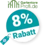 8% Gartentore Profi Rabatt – AUF ALLES