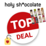 holy shocolate Gutschein Top Deal