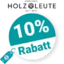 10% Holz-Leute Rabatt – Newsletter