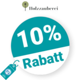 10% Holzzauberei Rabatt – Newsletter