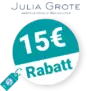 15€ Julia Grote Rabatt – Newsletter
