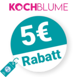 5€ Kochblume Rabatt – Newsletter
