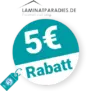 5€ Laminatparadies Rabatt – Newsletter