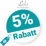 5% Lola EXTENSIONS Rabatt – Neukunden