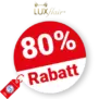 80% Luxflair Rabatt – Sale