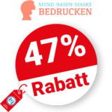 47% Masken-bedrucken Rabatt – Mengenrabatt