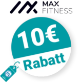 10€ Max Fitness Rabatt – Newsletter