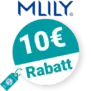 10€ MLILY Rabatt – Newsletter