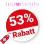 53% mooments Rabatt – Angebote