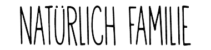 Natürlich Familie