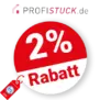 2% Profistuck Rabatt – Bei Vorkasse