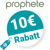 10€ Prophete Rabatt – Newsletter