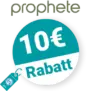 10€ Prophete Rabatt – Newsletter