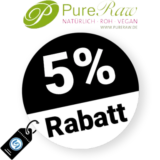 5% PureRaw Black Friday Gutschein – AUF ALLES
