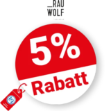 5% RAUWOLF Rabatt – Im Abo