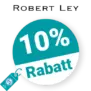 10% Robert Ley Rabatt – Newsletter