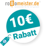 10€ Rollomeister Rabatt – Newsletter