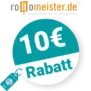 10€ Rollomeister Rabatt – Newsletter