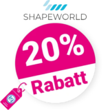 20% Shape World Gutschein – AUF ALLES
