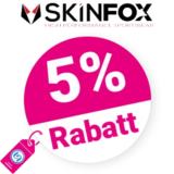 5% Skinfox Gutschein – AUF ALLES