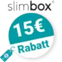 15€ Slimbox Rabatt – Newsletter