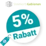 5% steinkorb-gabionen Rabatt – Neukunden