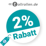 2% tollrollen Rabatt – Bei Vorkasse