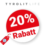 20% TYROLIT Life Rabatt – Sale